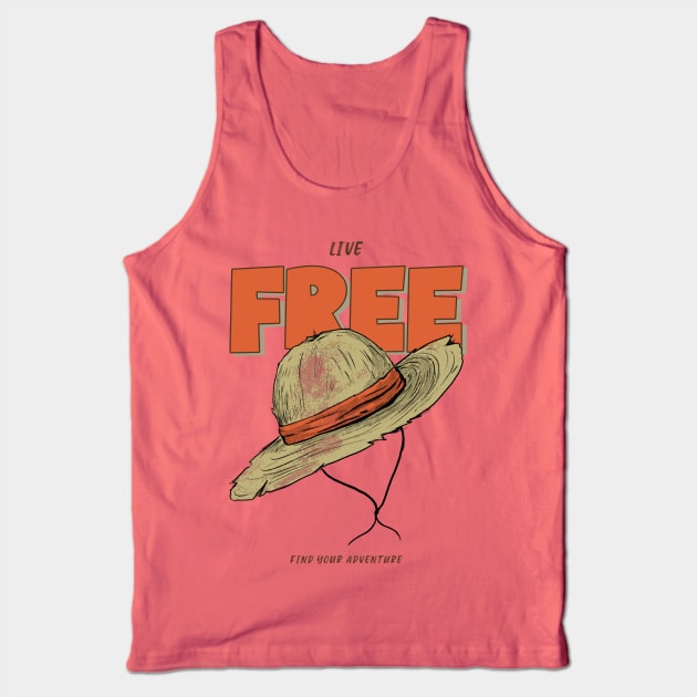 Live Free! Anime One Piece Inspired Gift for One Piece Fans and Anime Lovers Luffy Hat Tank Top by mattserpieces